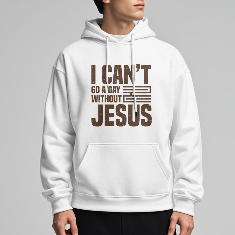 Christianartworkshop Sweat à capuche en polyester doublé polaire style classique « Je ne peux pas passer une journée sans Jésus » - image 1