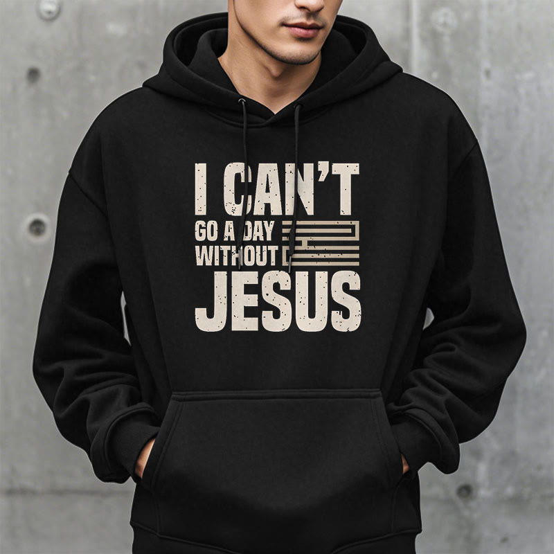 Christianartworkshop Sweat à capuche en polyester doublé polaire style classique « Je ne peux pas passer une journée sans Jésus » - image 7