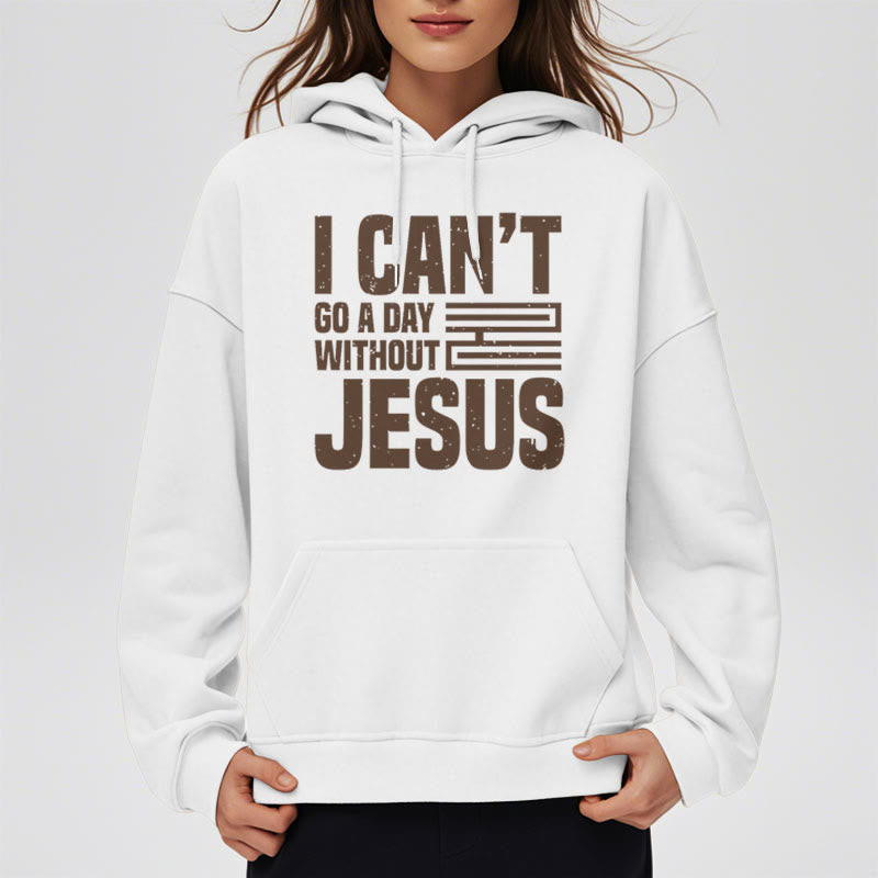 Christianartworkshop Sweat à capuche en polyester doublé polaire style classique « Je ne peux pas passer une journée sans Jésus » - image 2