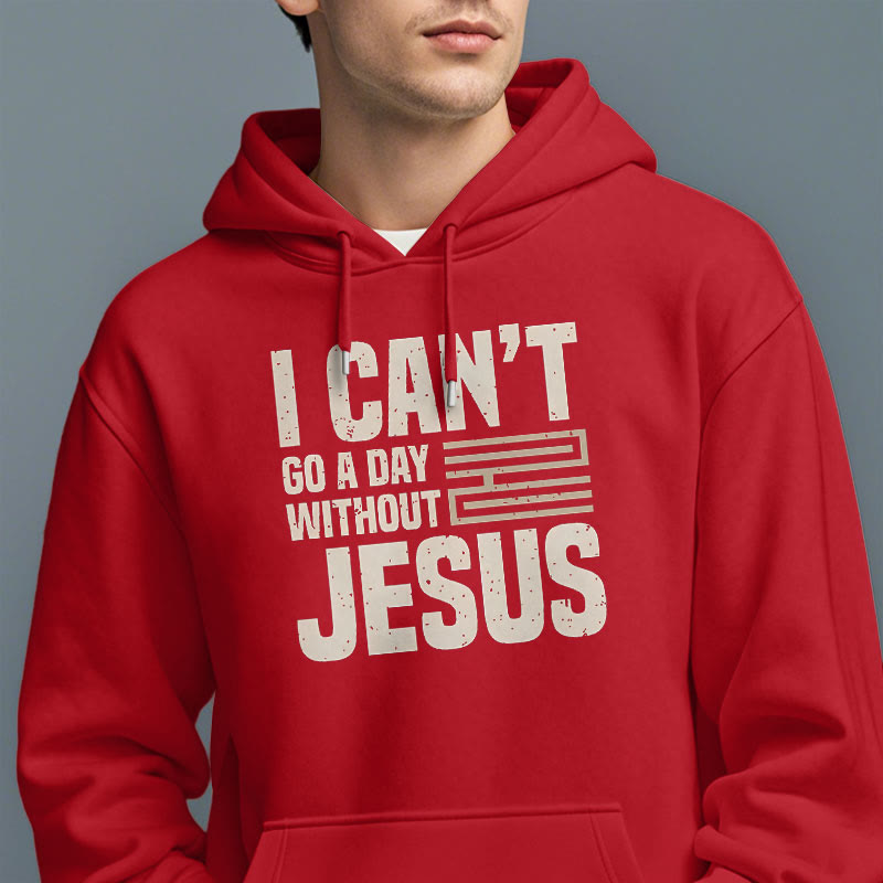 Christianartworkshop Sweat à capuche en polyester doublé polaire style classique « Je ne peux pas passer une journée sans Jésus » - image 38