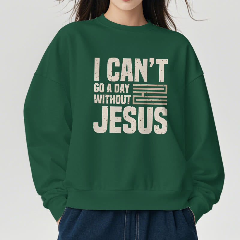 Sweat-shirt en polyester doublé polaire style classique « Je ne peux pas passer une journée sans Jésus » de Christianartworkshop - image 22