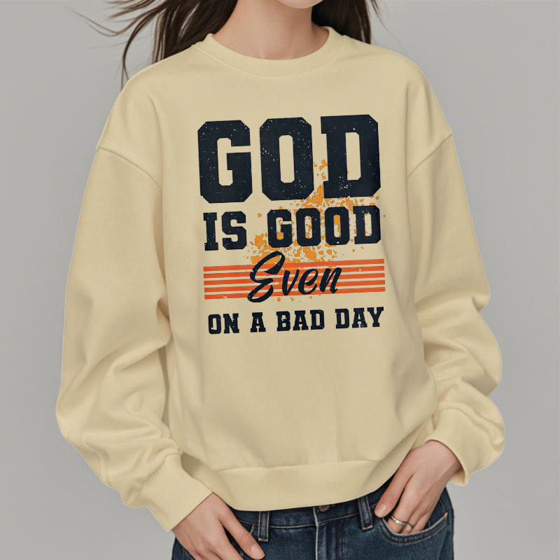Sweat-shirt en polyester doublé polaire style classique « Dieu est bon même les mauvais jours » de Christianartworkshop - image 12