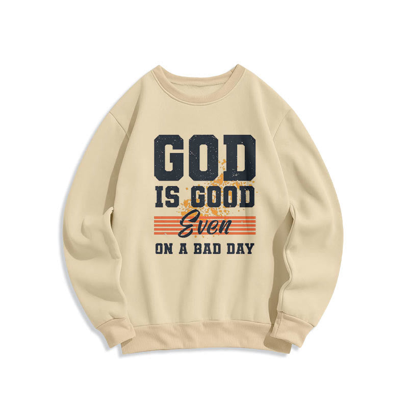 Sweat-shirt en polyester doublé polaire style classique « Dieu est bon même les mauvais jours » de Christianartworkshop - Beige - 2XL - image 10
