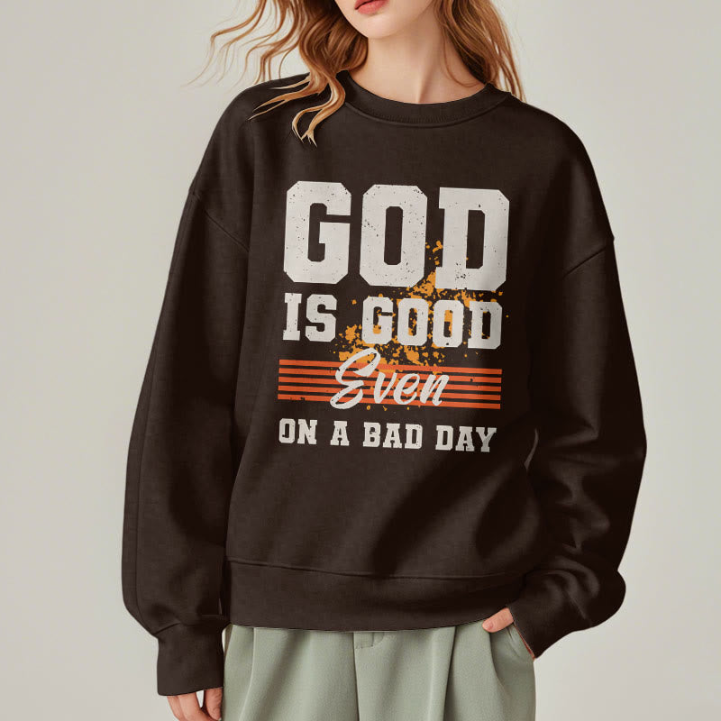 Sweat-shirt en polyester doublé polaire style classique « Dieu est bon même les mauvais jours » de Christianartworkshop - image 18