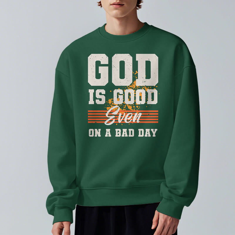 Sweat-shirt en polyester doublé polaire style classique « Dieu est bon même les mauvais jours » de Christianartworkshop - image 23