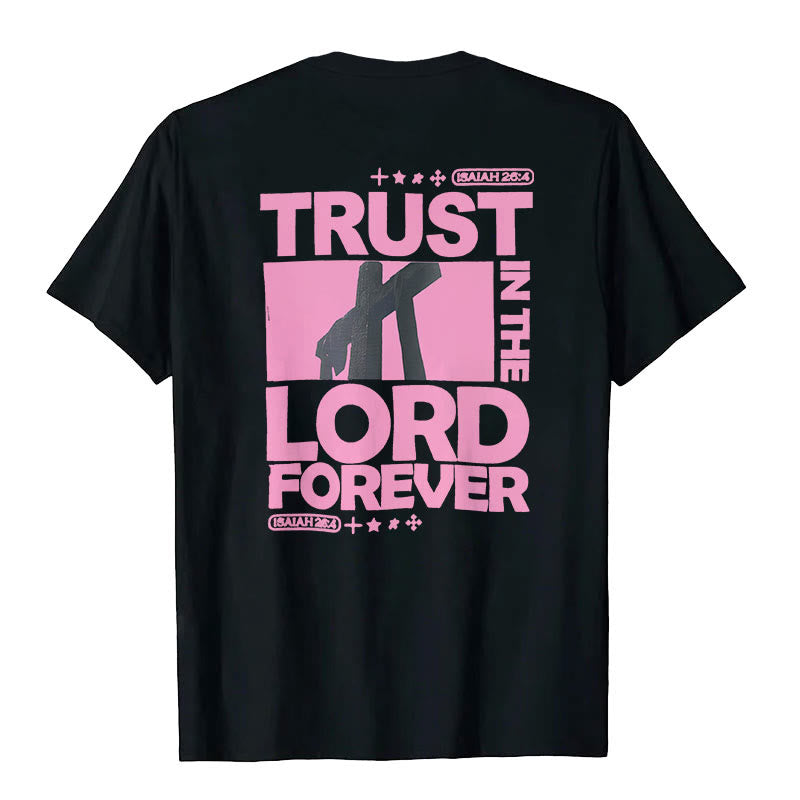 T-shirt Christianartworkshop « Ayez confiance en le Seigneur pour toujours » - image 0