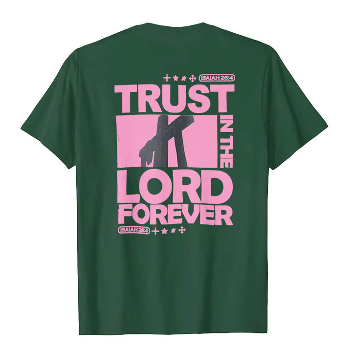 T-shirt Christianartworkshop « Ayez confiance en le Seigneur pour toujours » - image 19