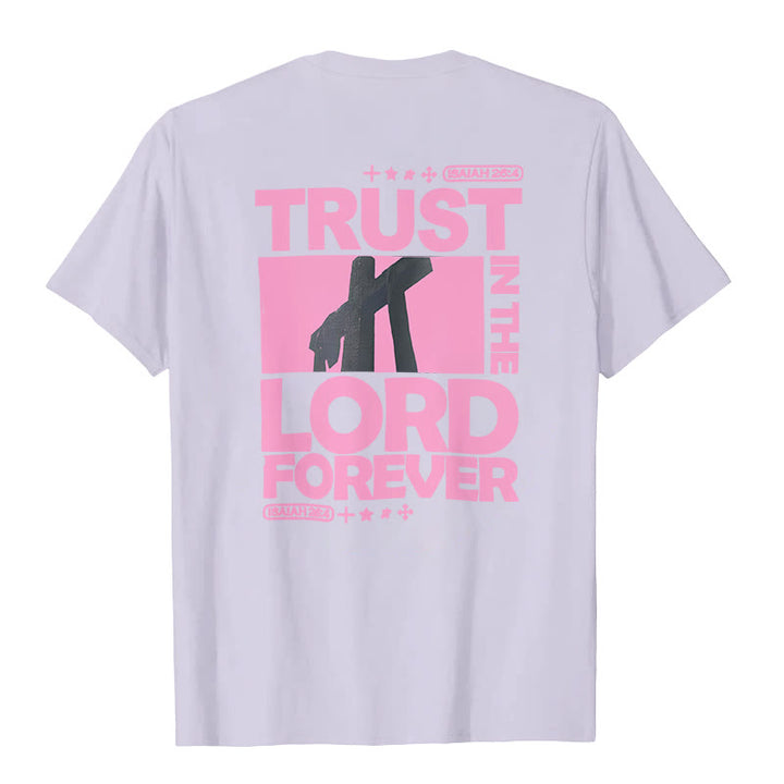 T-shirt Christianartworkshop « Ayez confiance en le Seigneur pour toujours » - image 22