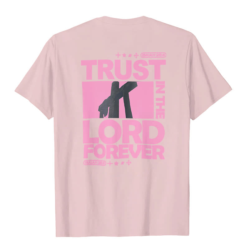 T-shirt Christianartworkshop « Ayez confiance en le Seigneur pour toujours » - image 13