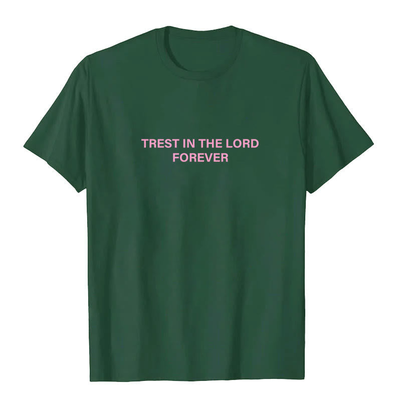 T-shirt Christianartworkshop « Ayez confiance en le Seigneur pour toujours » - image 20
