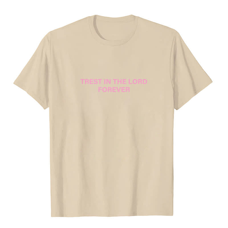 T-shirt Christianartworkshop « Ayez confiance en le Seigneur pour toujours » - image 8