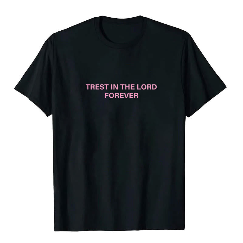 T-shirt Christianartworkshop « Ayez confiance en le Seigneur pour toujours » - image 1