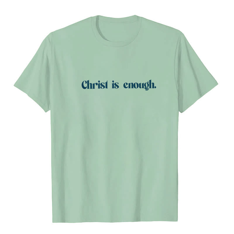T-shirt Christianartworkshop « Christ Is Enough » - image 11