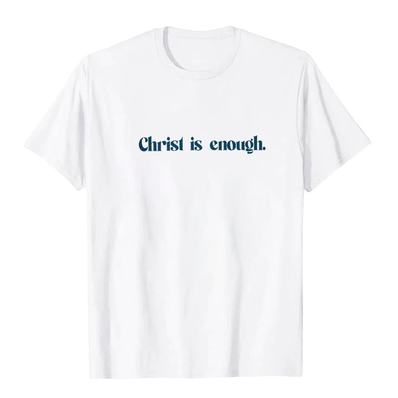 T-shirt Christianartworkshop « Christ Is Enough » - image 1