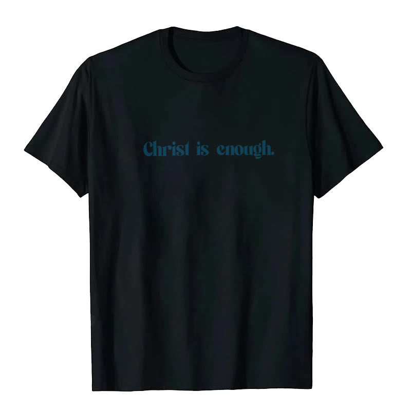 T-shirt Christianartworkshop « Christ Is Enough » - image 3