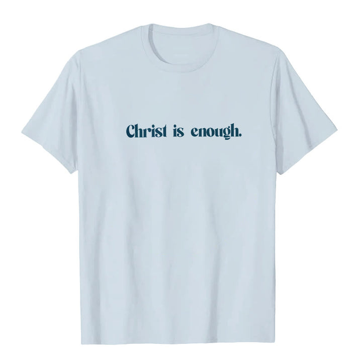 T-shirt Christianartworkshop « Christ Is Enough » - image 7
