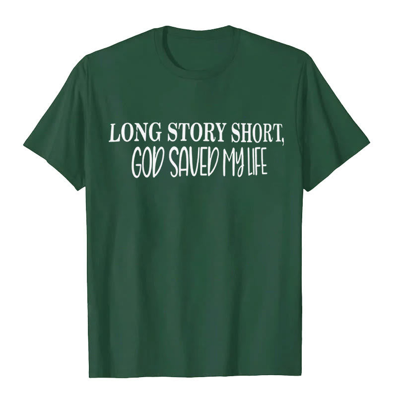 T-shirt Christianartworkshop « Pour faire court, Dieu m'a sauvé la vie » - Vert foncé - 2XL - image 6