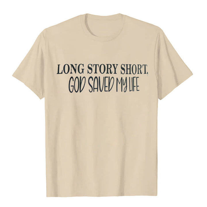 T-shirt Christianartworkshop « Pour faire court, Dieu m'a sauvé la vie » - Beige - 2XL - image 2