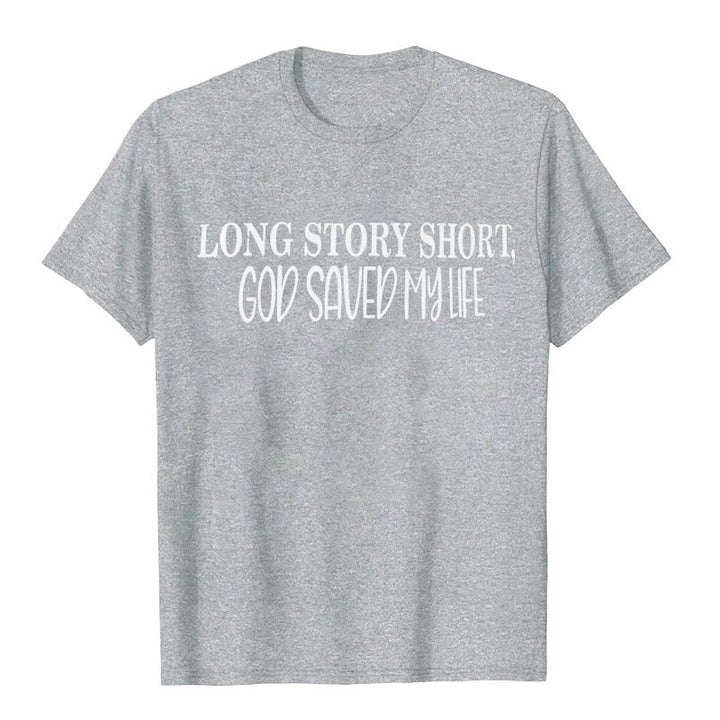 T-shirt Christianartworkshop « Pour faire court, Dieu m'a sauvé la vie » - Gris - 2XL - image 8