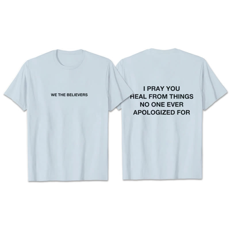 T-shirt Christianartworkshop « Je prie pour que tu guérisses de choses pour lesquelles personne ne s'est jamais excusé » - Bleu - 2XL - image 14