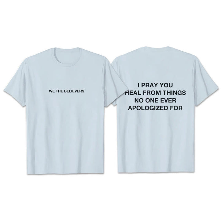 T-shirt Christianartworkshop « Je prie pour que tu guérisses de choses pour lesquelles personne ne s'est jamais excusé » - Bleu - 2XL - image 14