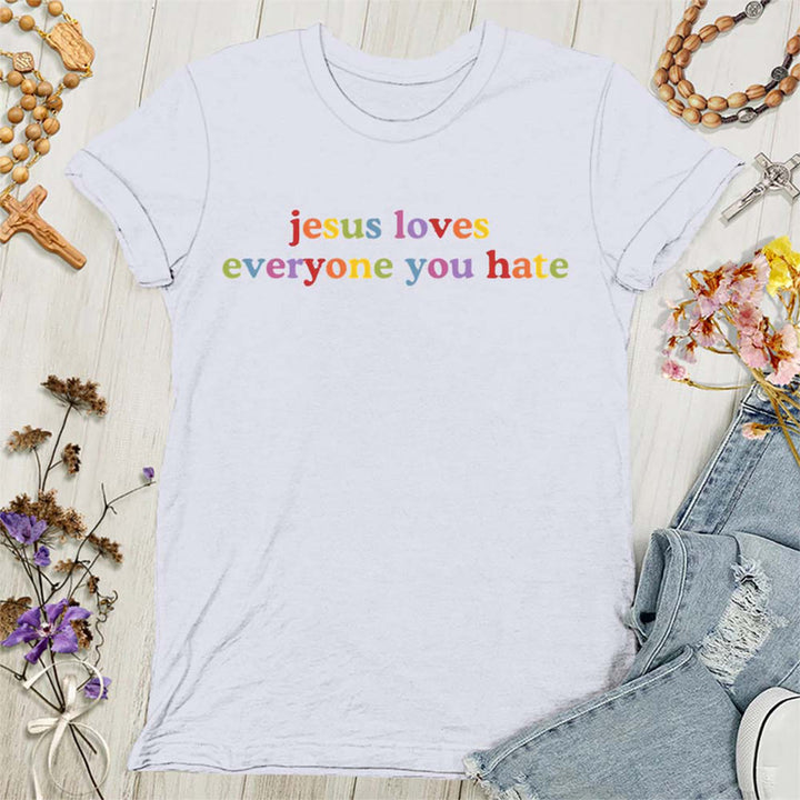 T-shirt pour femmes Christianartworkshop « Jésus aime tous ceux que vous détestez » - Blanc - 4XL - image 3