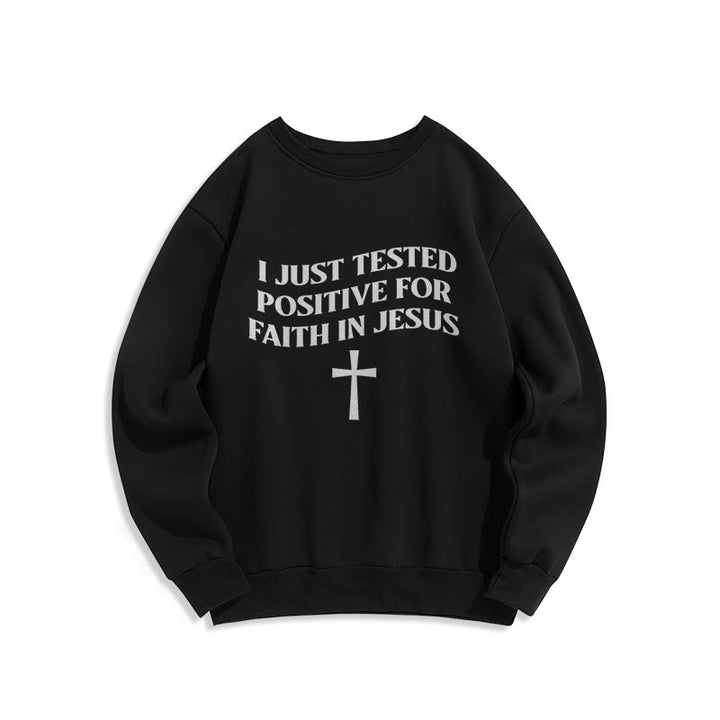 Christianartworkshop Je viens de tester positif pour la foi en Jésus Croix Sweat-shirt en polyester doublé polaire Je viens de tester positif pour la foi en Jésus - Noir - 2XL - image 4