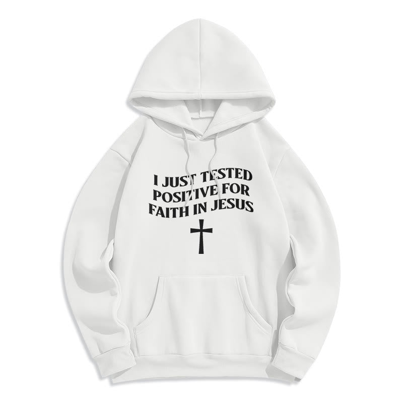 Christianartworkshop Je viens d'être testé positif pour la foi en Jésus. Sweat à capuche en polyester doublé polaire avec croix. - Blanc - 2XL - image 1