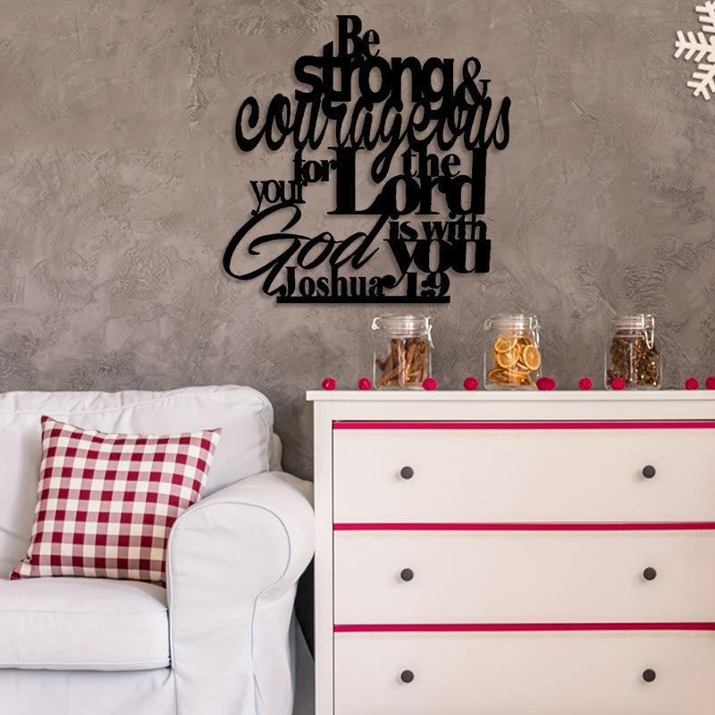 Christianartworkshop Décoration murale en métal « Sois fort et courageux » : Verset biblique Josué 1:9 - image 1