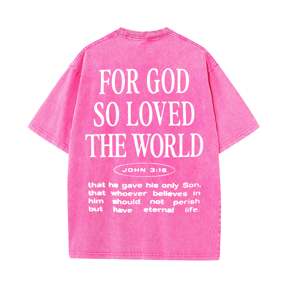 T-shirt unisexe délavé « Car Dieu a tant aimé le monde » de Christianartworkshop - Rose - 5XL - image 12