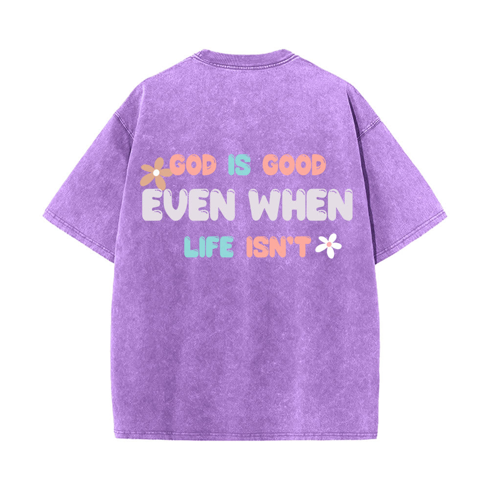 Christianartworkshop T-shirt unisexe délavé « Dieu est bon même quand la vie ne l'est pas » - image 1