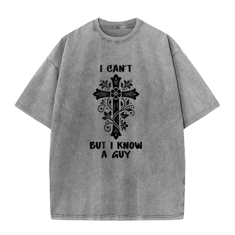 Christianartworkshop T-shirt unisexe délavé à motif floral croisé « Je ne peux pas, mais je connais un gars » - Gris - 5XL - image 2