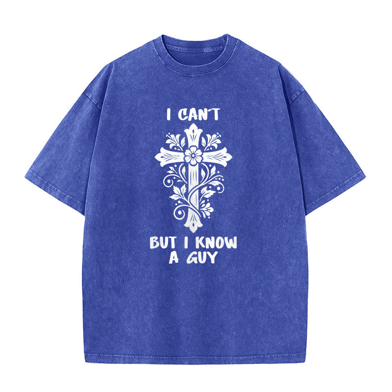 Christianartworkshop T-shirt unisexe délavé à motif floral croisé « Je ne peux pas, mais je connais un gars » - Bleu - 5XL - image 6