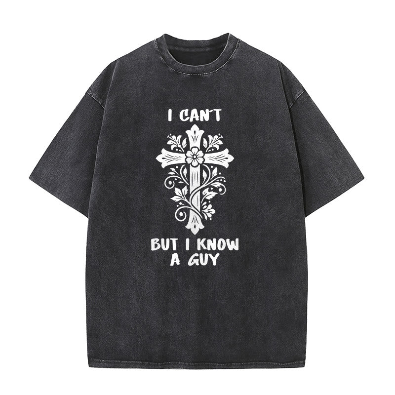 Christianartworkshop T-shirt unisexe délavé à motif floral croisé « Je ne peux pas, mais je connais un gars » - Noir - 5XL - image 1