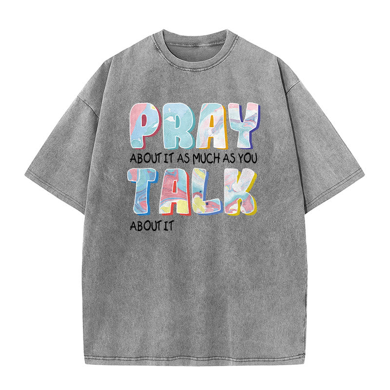 Christianartworkshop T-shirt unisexe délavé « Priez autant que vous parlez » - Gris - 5XL - image 2