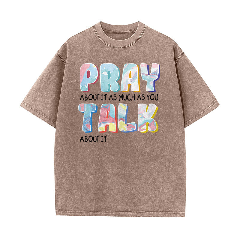 Christianartworkshop T-shirt unisexe délavé « Priez autant que vous parlez » - Brun - 5XL - image 5