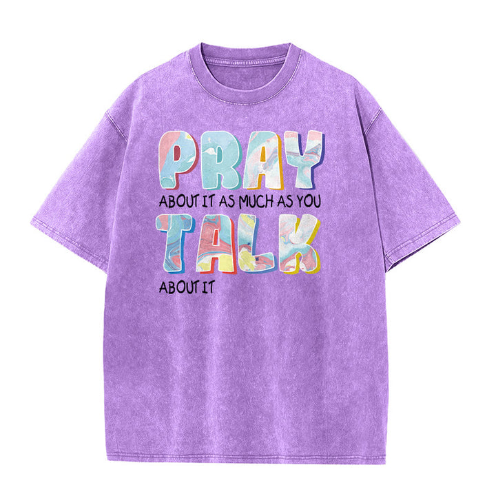 Christianartworkshop T-shirt unisexe délavé « Priez autant que vous parlez » - Violet - 5XL - image 7