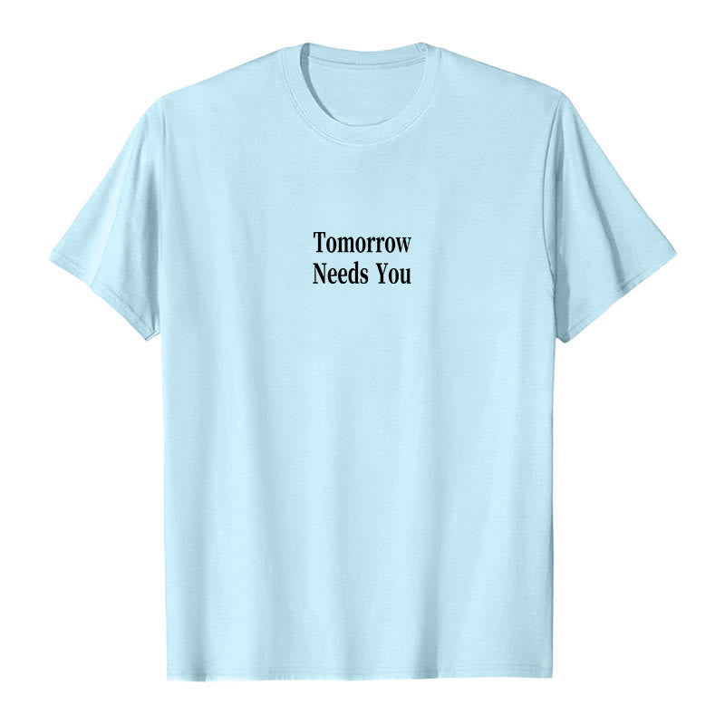 T-shirt Christianartworkshop Tomorrow Needs You - image 2