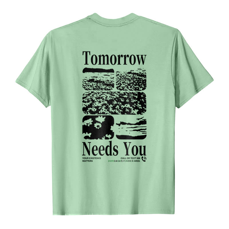 T-shirt Christianartworkshop Tomorrow Needs You - image 10
