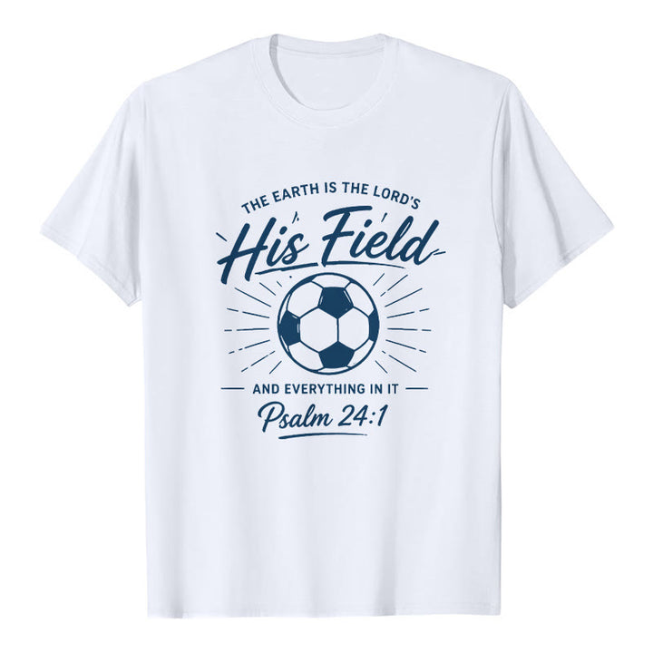 Christianartworkshop Psaume 24:1 T-shirt à manches courtes premium His Field Soccer Faith - Blanc - 2XL - image 1