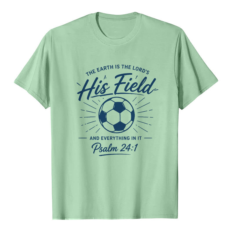 Christianartworkshop Psaume 24:1 T-shirt à manches courtes premium His Field Soccer Faith - Vert clair - 2XL - image 4