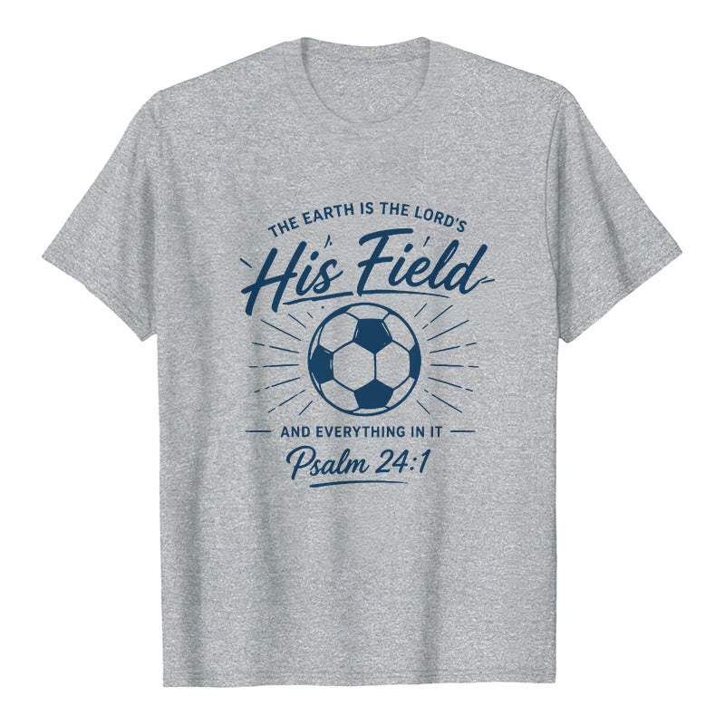 Christianartworkshop Psaume 24:1 T-shirt à manches courtes premium His Field Soccer Faith - Gris - 2XL - image 8