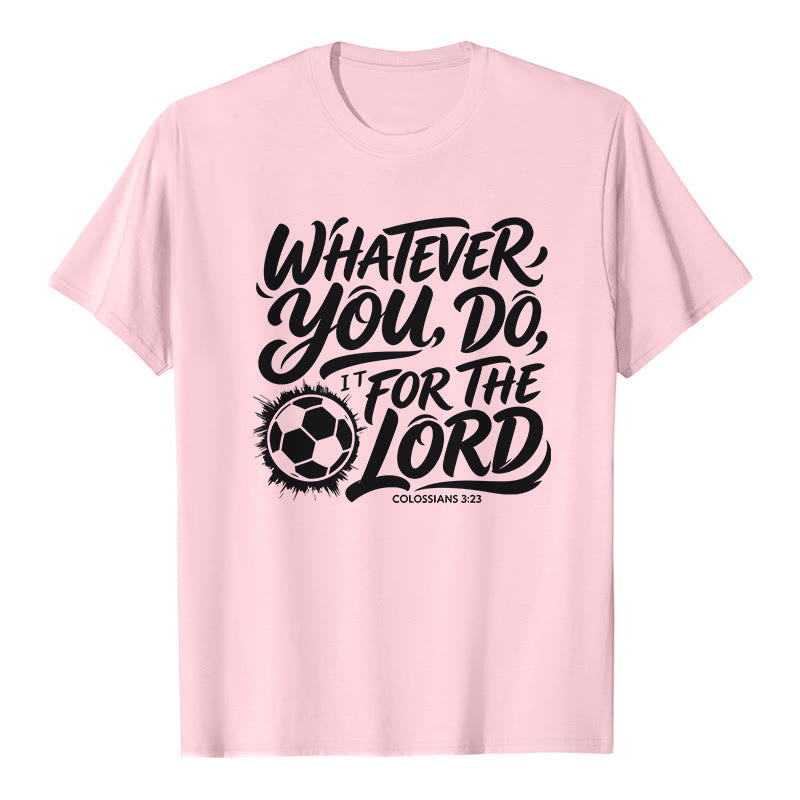 Christianartworkshop Quoi que tu fasses, fais-le pour le Seigneur - T-shirt premium avec verset de football - Rose - 2XL - image 1