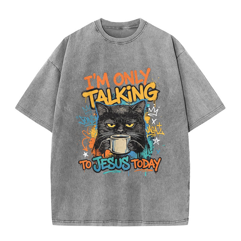 Christianartworkshop T-shirt unisexe « Je ne parle qu'à Jésus aujourd'hui » avec graffiti et chat, effet café délavé - Gris - 5XL - image 8