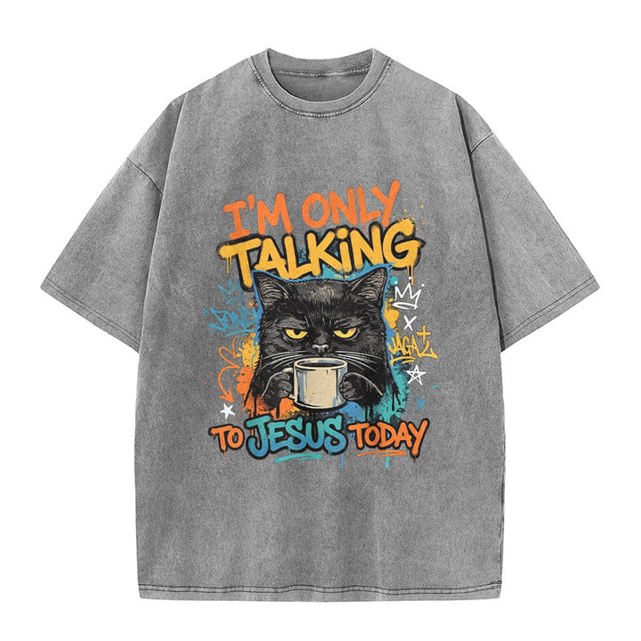 Christianartworkshop T-shirt unisexe « Je ne parle qu'à Jésus aujourd'hui » avec graffiti et chat, effet café délavé - Gris - 5XL - image 8