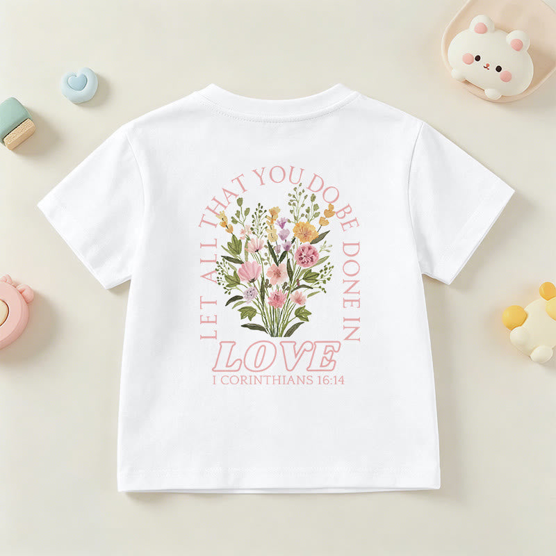 Christianartworkshop T-shirt à manches courtes Faith Kids classique à motif floral « Que tout ce que vous faites soit fait avec amour » - image 6