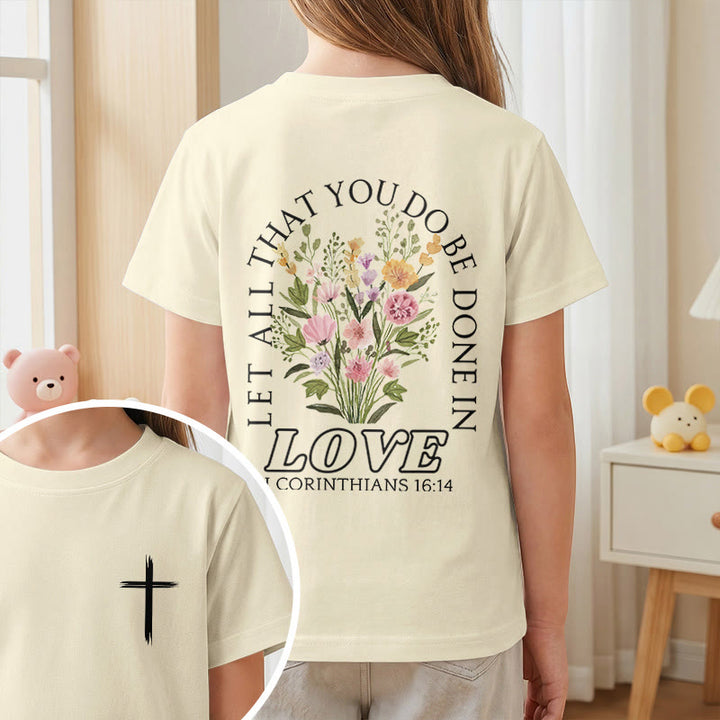 Christianartworkshop T-shirt à manches courtes Faith Kids classique à motif floral « Que tout ce que vous faites soit fait avec amour » - image 11