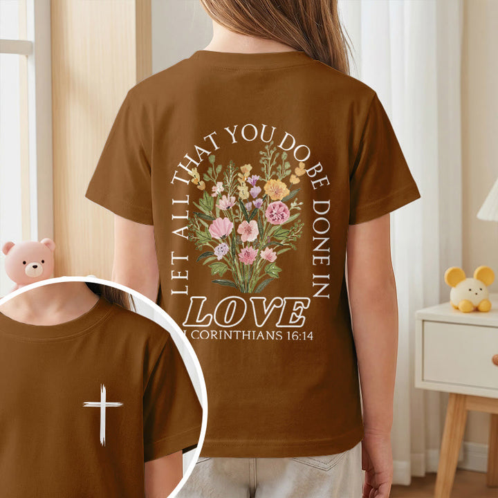 Christianartworkshop T-shirt à manches courtes Faith Kids classique à motif floral « Que tout ce que vous faites soit fait avec amour » - image 20