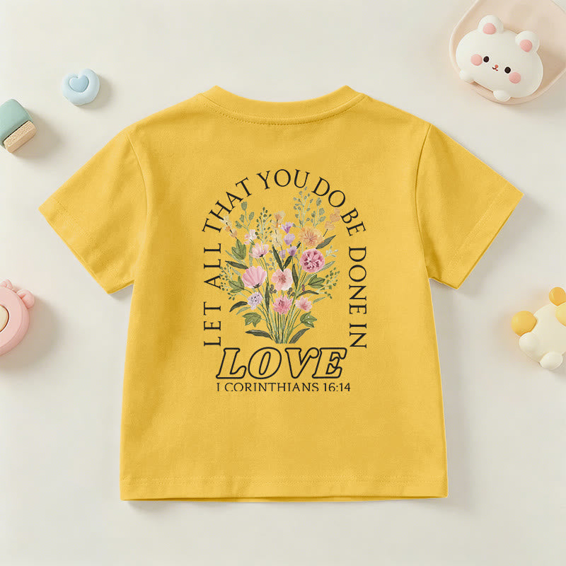 Christianartworkshop T-shirt à manches courtes Faith Kids classique à motif floral « Que tout ce que vous faites soit fait avec amour » - image 33