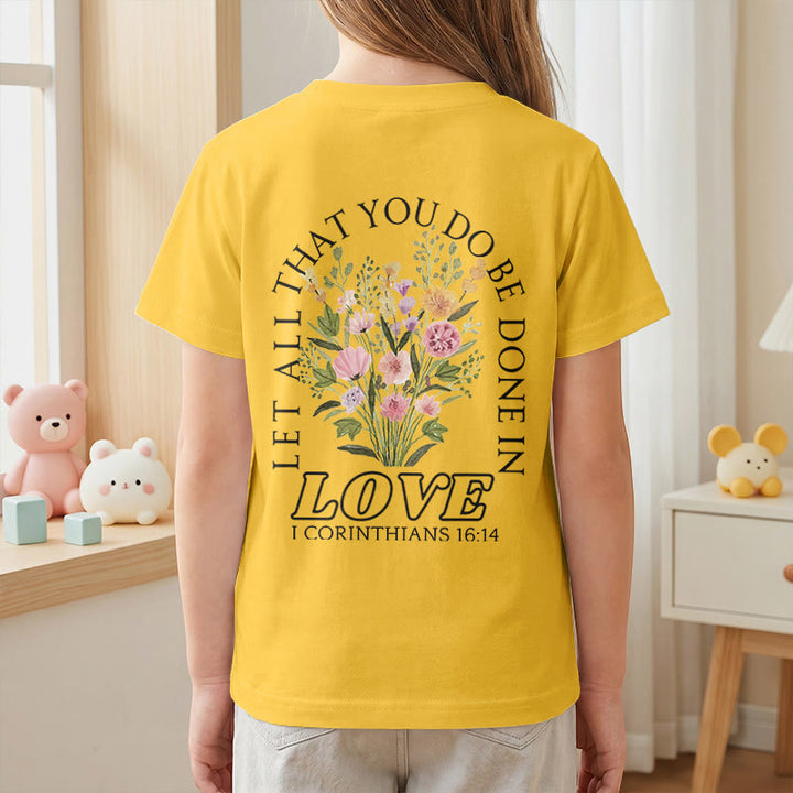 Christianartworkshop T-shirt à manches courtes Faith Kids classique à motif floral « Que tout ce que vous faites soit fait avec amour » - image 35